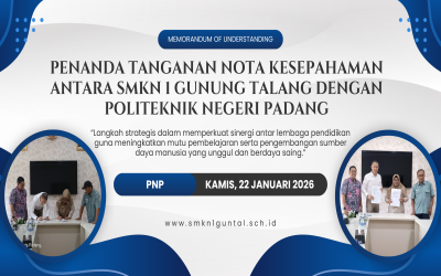 Penandatanganan Nota Kesepahaman antara SMKN 1 Gunung Talang dan Politeknik Negeri Padang sebagai Upaya Penguatan Kerja Sama Pendidikan